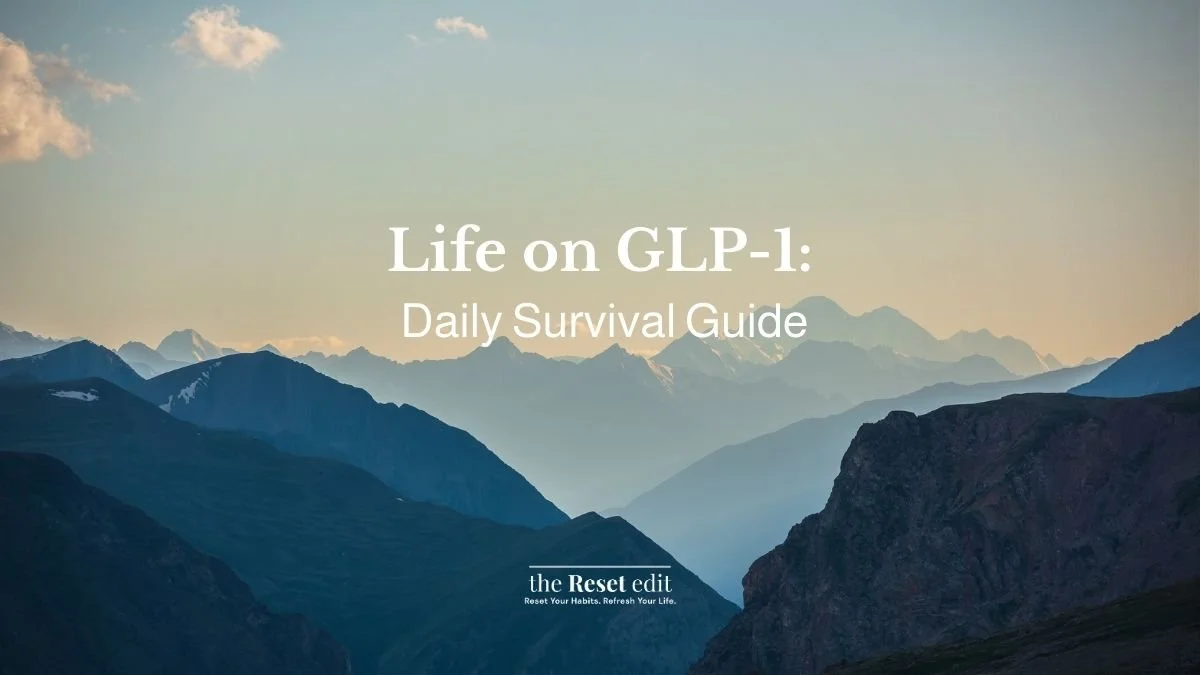 GLP-1 daily survival guide blog cover with a simple wellness routine scene showing water, a protein snack, and a planner for Ozempic, Mounjaro and Wegovy users