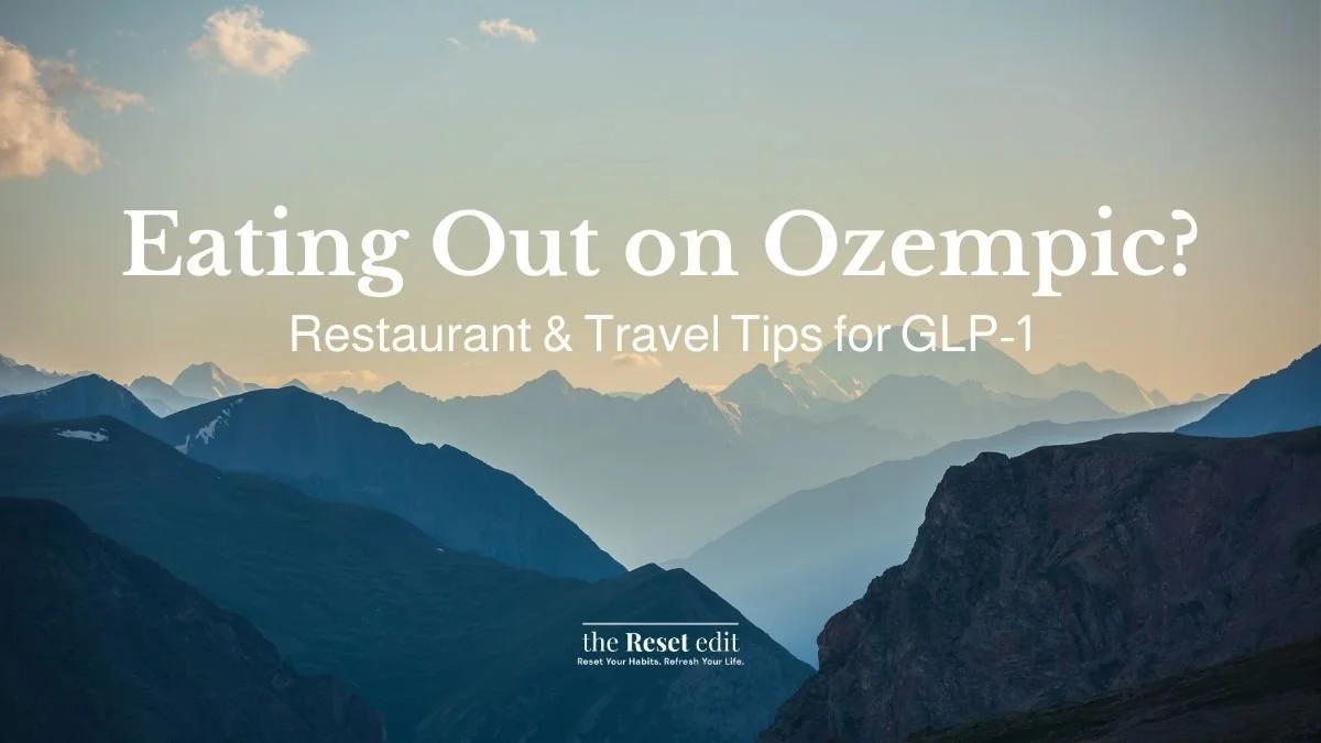 Eating out and travel tips for Ozempic and Mounjaro users on GLP-1 medication