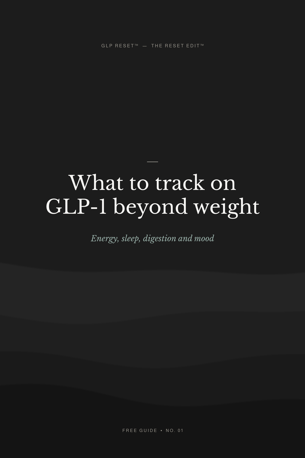 What To Track On GLP-1 Beyond Weight