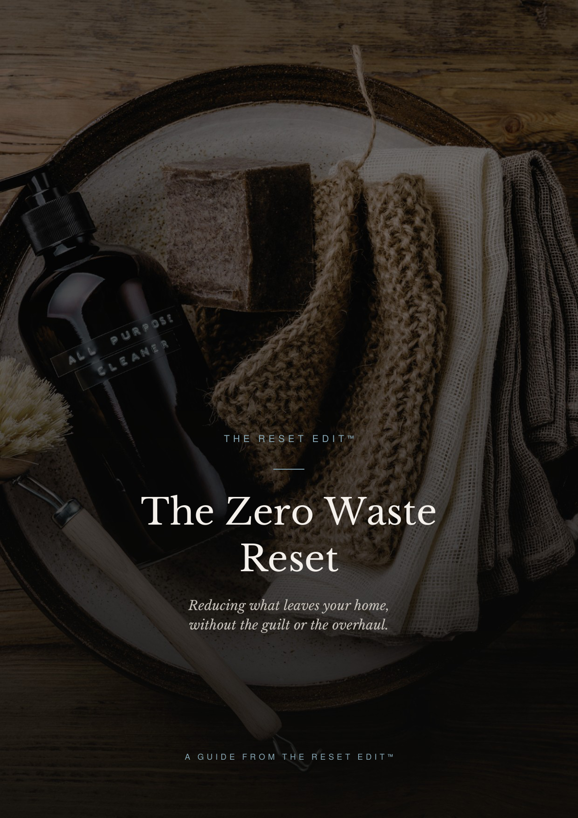 The Zero Waste Reset