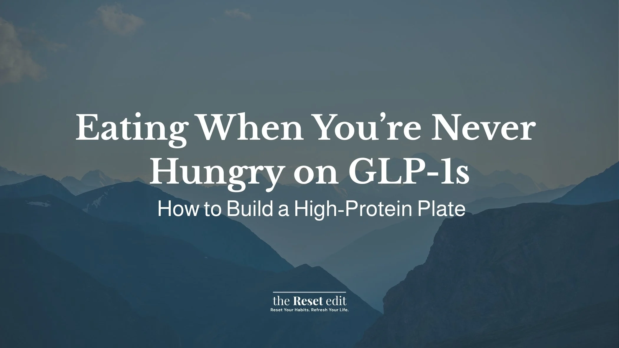 How to maintain nutrition and protein intake when appetite is reduced during GLP-1 treatment.