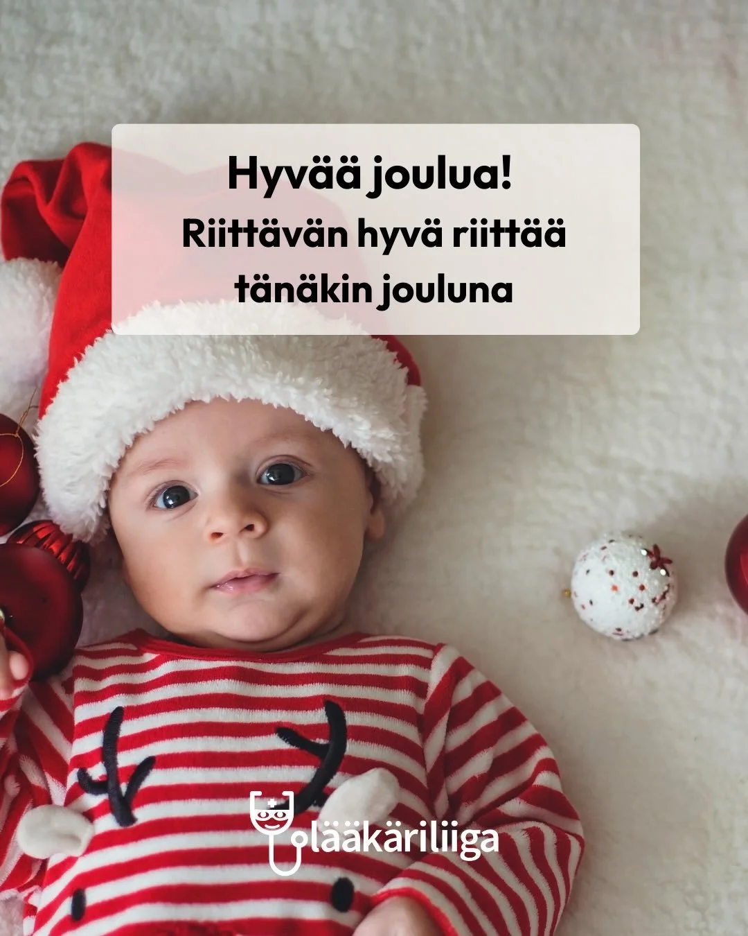 🎄 L&auml;&auml;k&auml;riliiga toivottaa hyv&auml;&auml; joulua. 

T&auml;n&auml; jouluna haluamme muistuttaa yhdest&auml; t&auml;rke&auml;st&auml; asiasta: riitt&auml;v&auml;n hyv&auml; riitt&auml;&auml;. 

Antropologinen tutkimus osoittaa, ett&auml