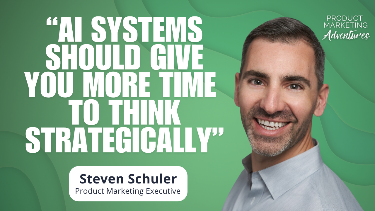 Drive Impact Through Systems Like an AI-First PMM