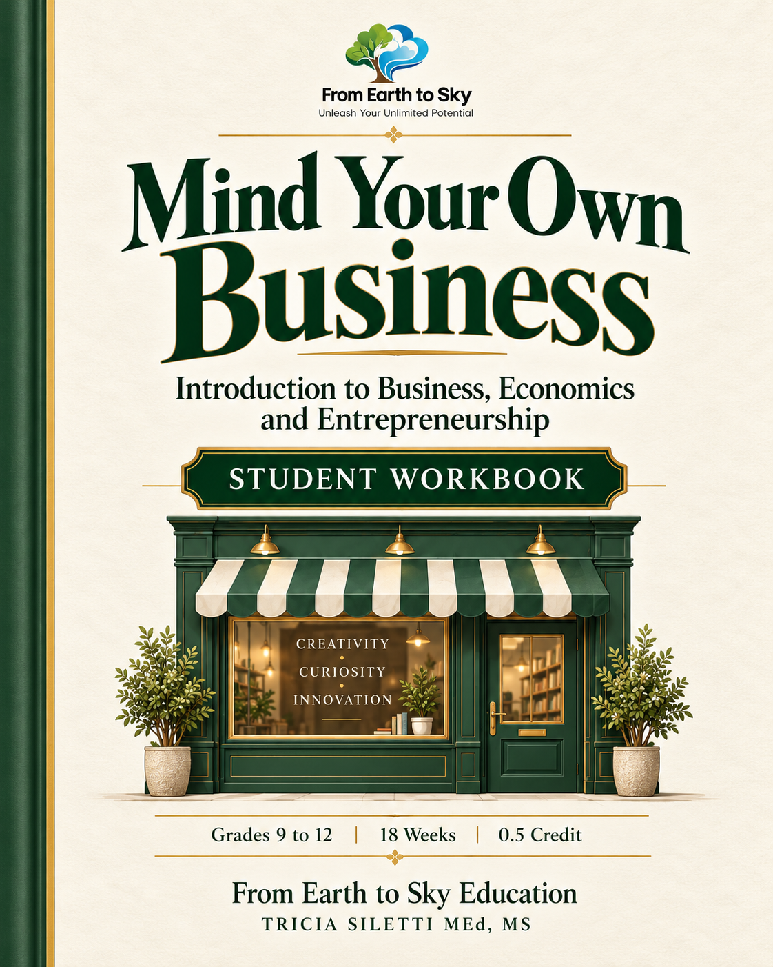 FREE High School Business & Economics Student Workbook | Grades 9–12 | 18 Weeks | 0.5 Credit | Hands-On Entrepreneurship