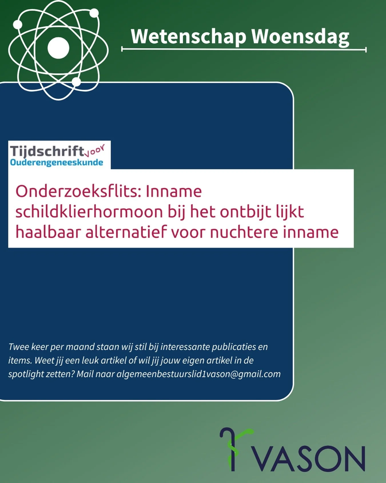 Onderzoeksflits: Inname schildklierhormoon bij het ontbijt lijkt haalbaar alternatief voor nuchtere inname. Lees het in de nieuwste editie van het tijdschrift voor ouderengeneeskunde!