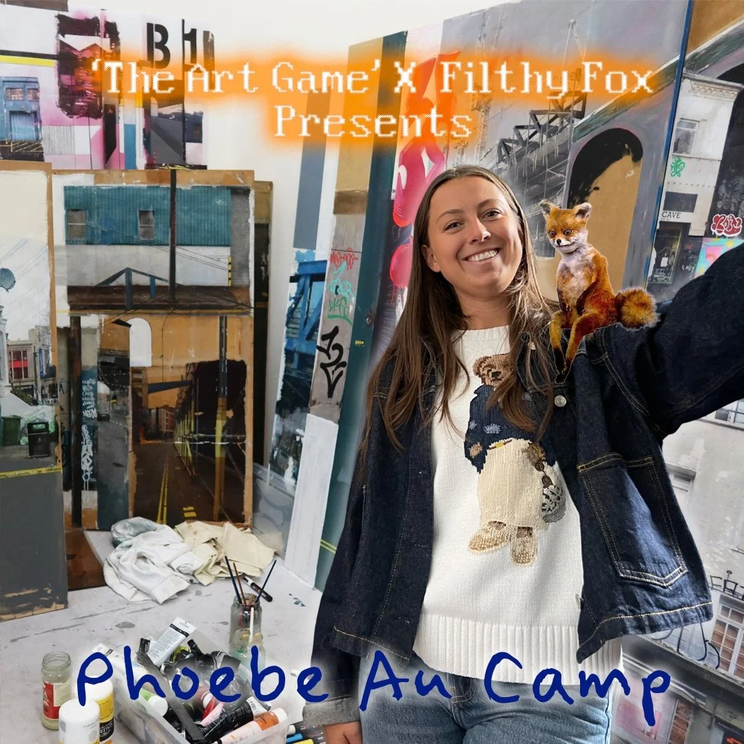 ‘THE ART GAMES’ X FILTHY FOX PRESENTS
