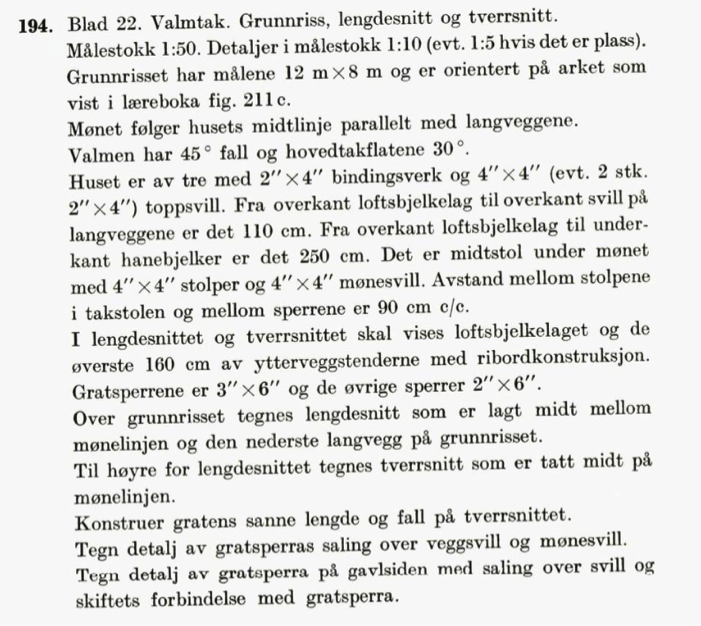Figur 24. K. M. Viestad 1973. En oppgave i tømrertegning.