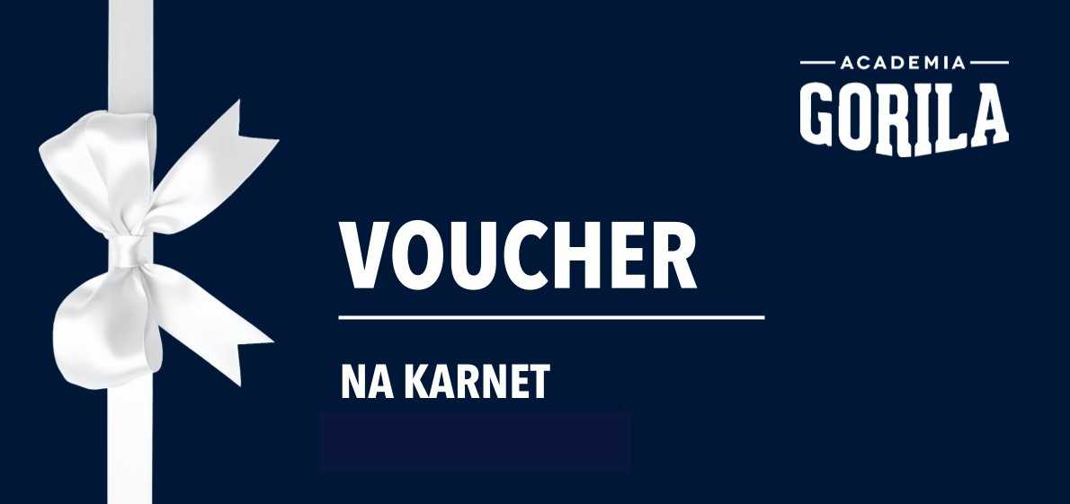 Voucher na karnet w Academii Gorila