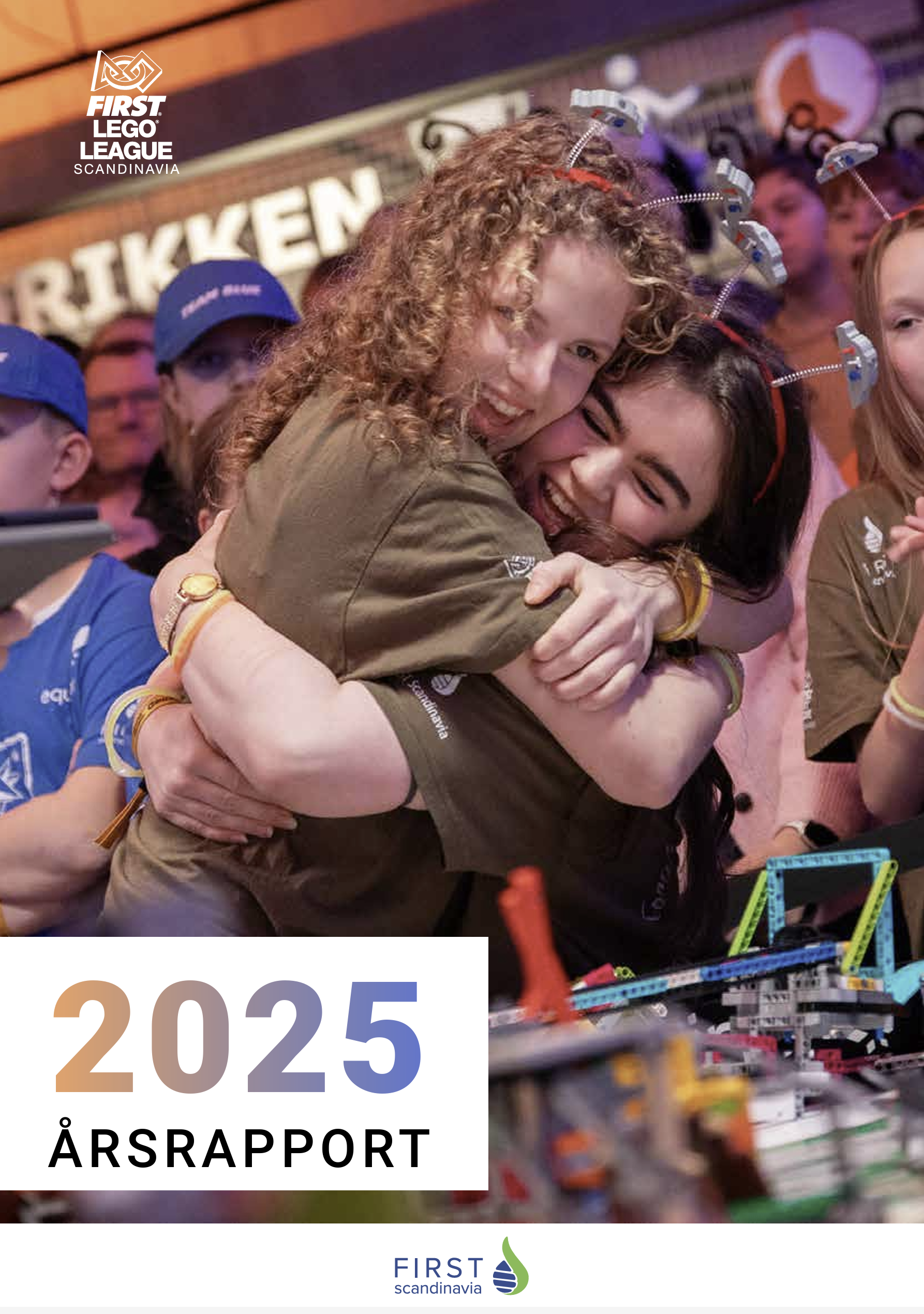 FIRST LEGO League Årsrapport 2025