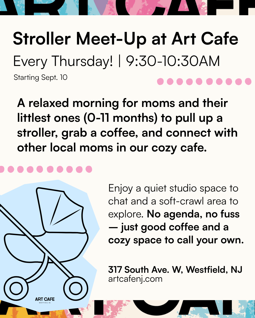 Art Cafe Stroller Meetup - Every Thursday.png