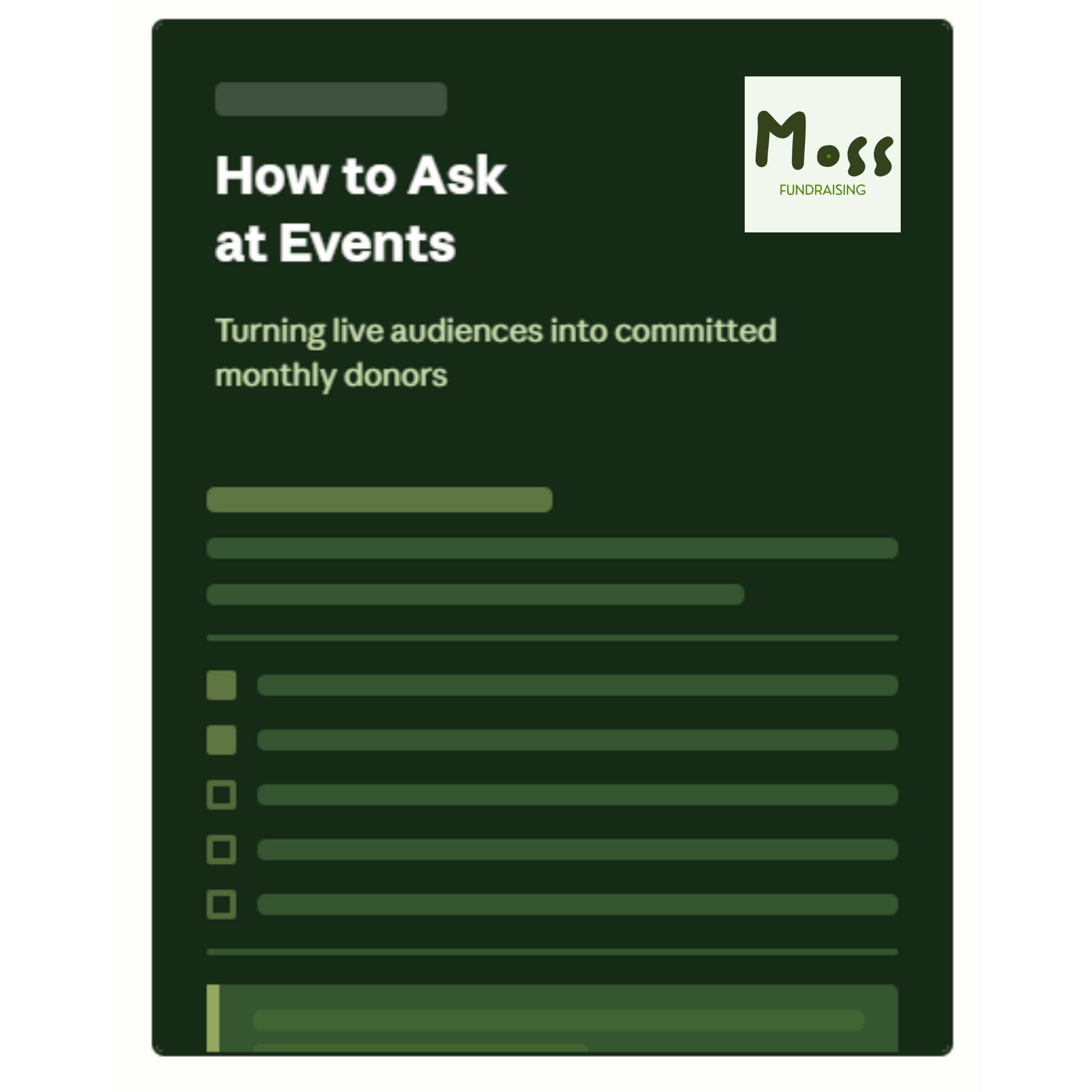 An image titled "How to ask at events", "Turning live audiences into committed monthly donors" with the Moss Fundraising logo. Looks like an example report.