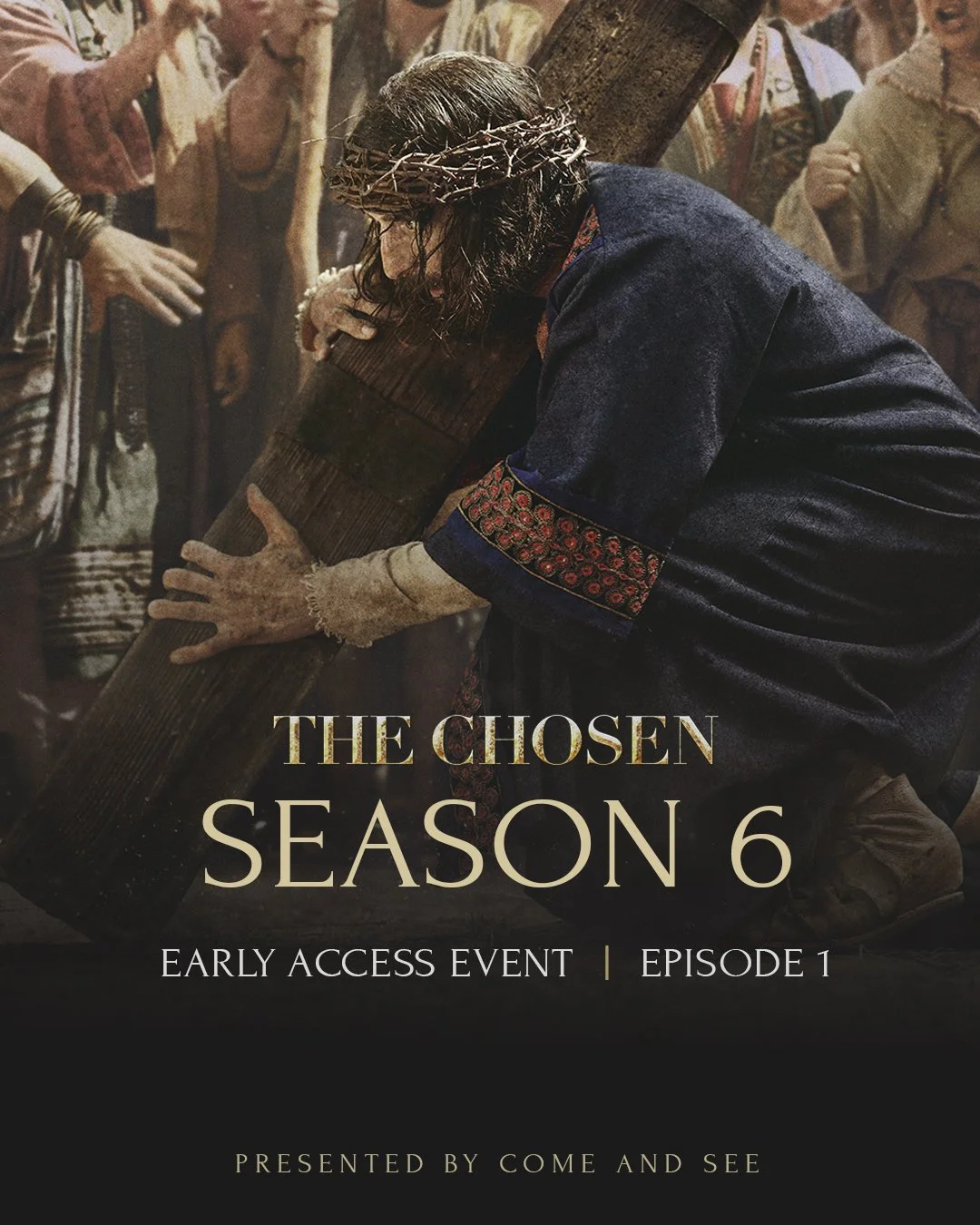 THE CHOSEN - SEASON 6