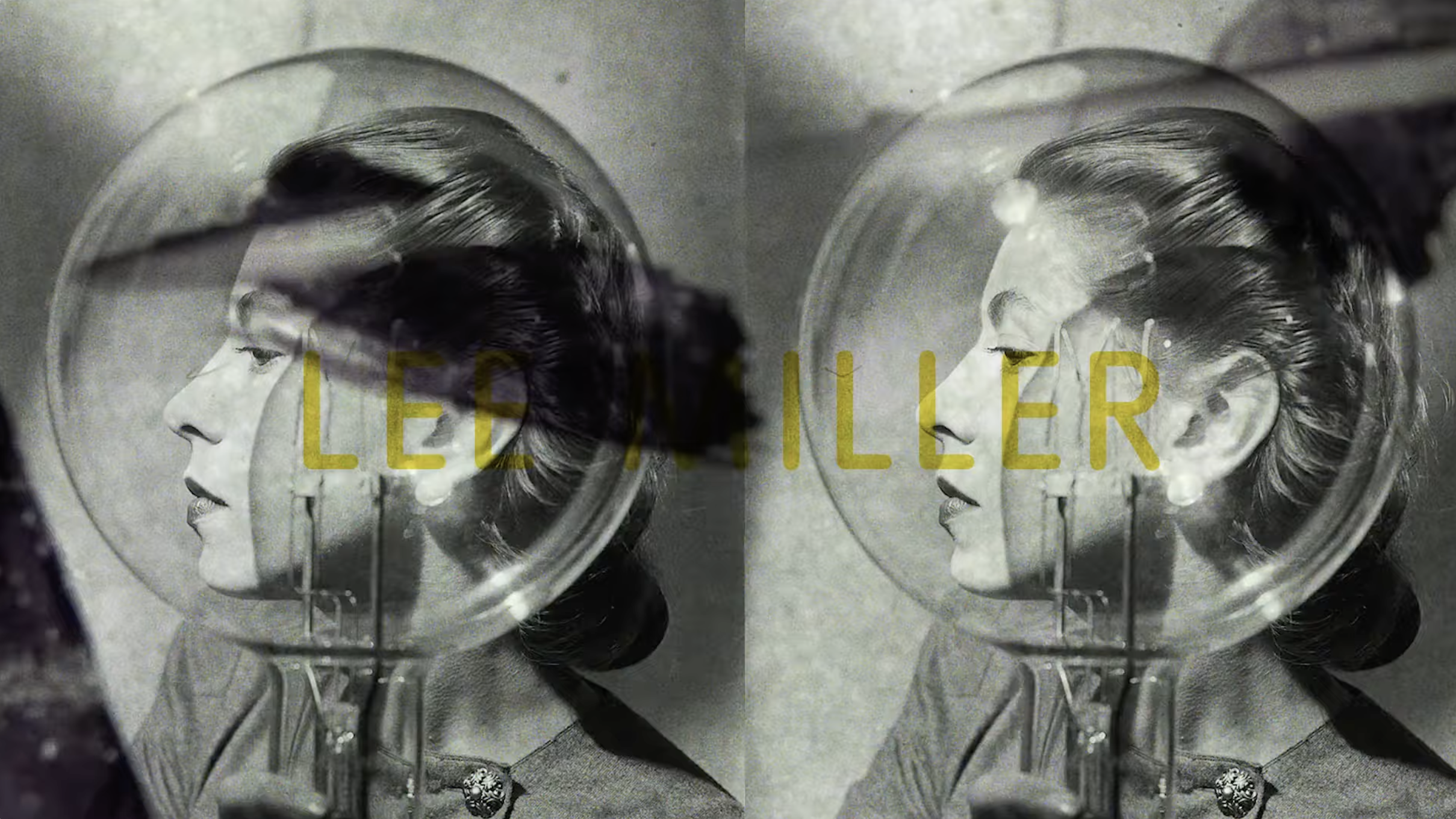 Exhibition: Visionary Photographer Lee Miller