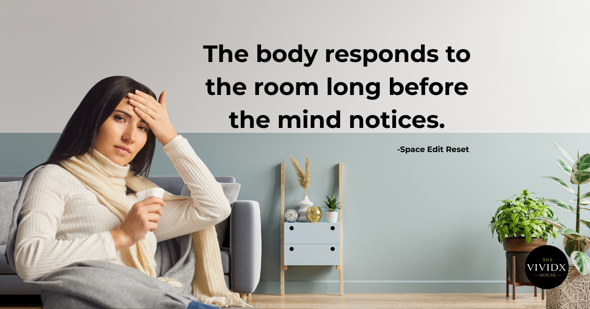 When a Room Trains the Nervous System: The Environmental Patterns Your Clients Can’t Override