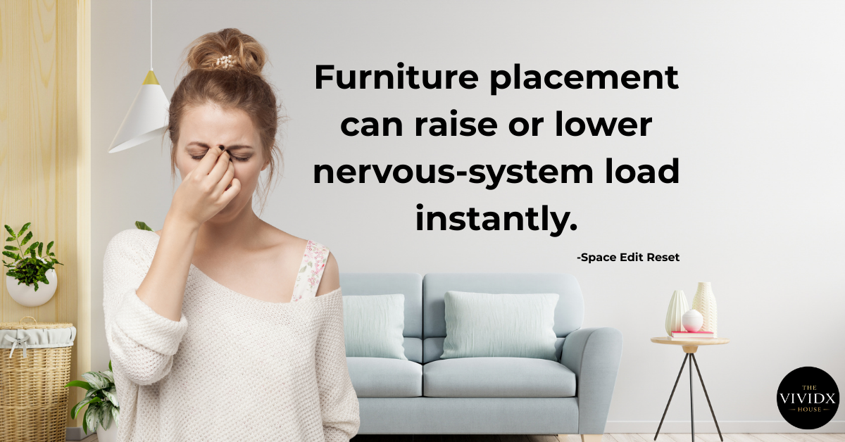 The Hidden Impact of Furniture Placement on Nervous-System Load