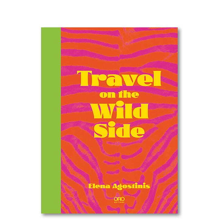 Book cover titled 'Travel on the Wild Side' by Elena Agostinis, featuring a vibrant orange and purple zebra stripe pattern background with a lime green strip on the left side.