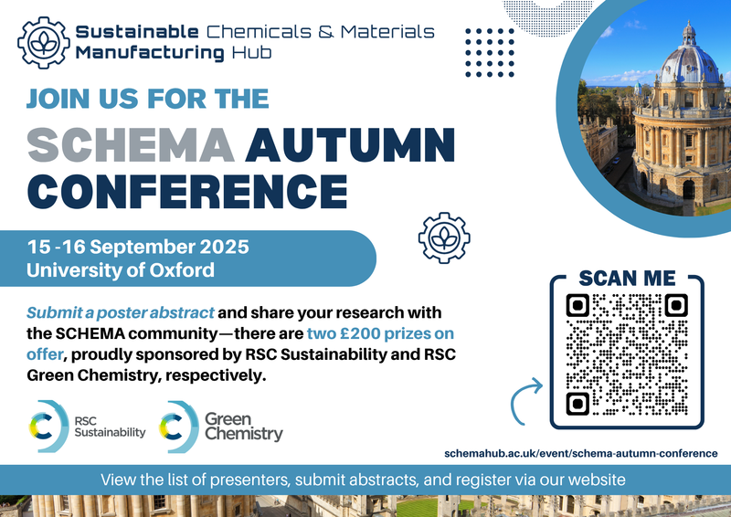 Sustainable Chemicals and Materials Manufacturing Hub (SCHEMA) Hub Autumn Conference 2025