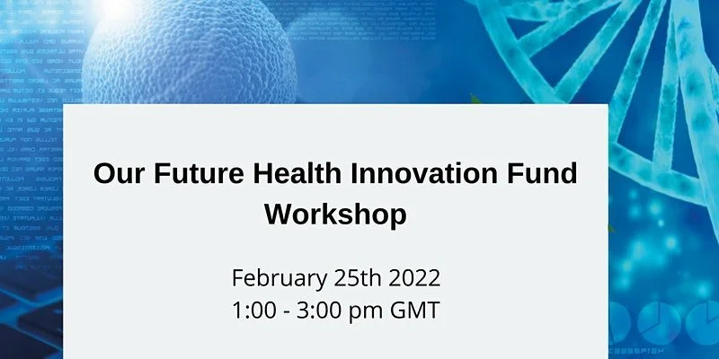 Our Future Health Innovation Seed Funding