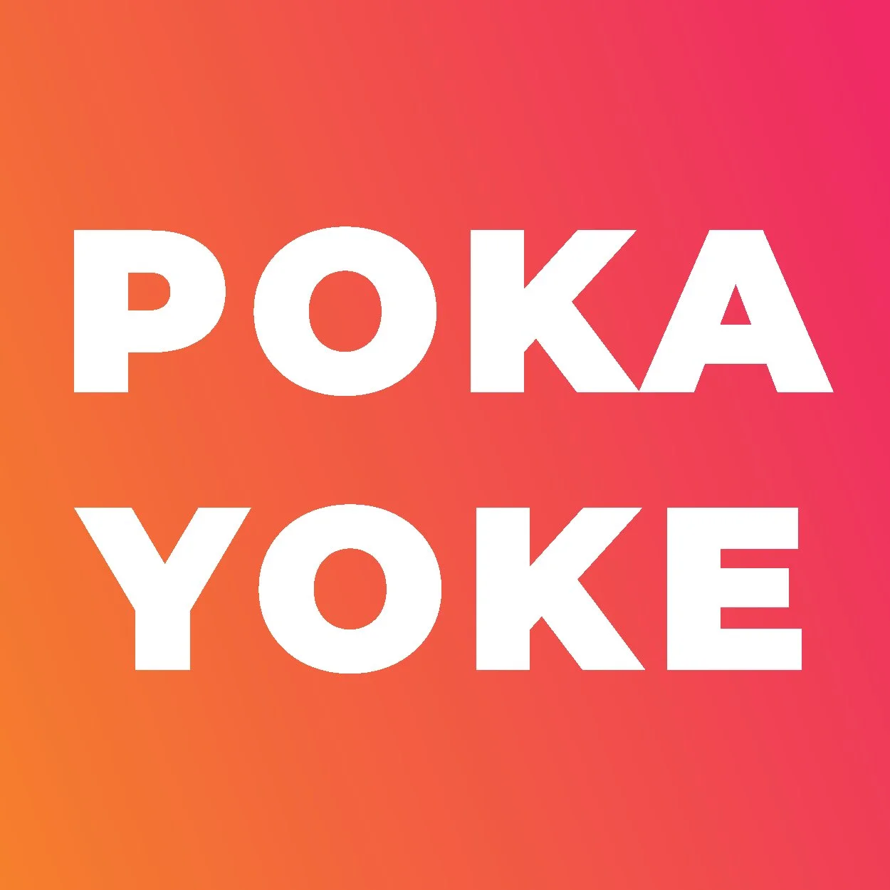 Poka-Yoke