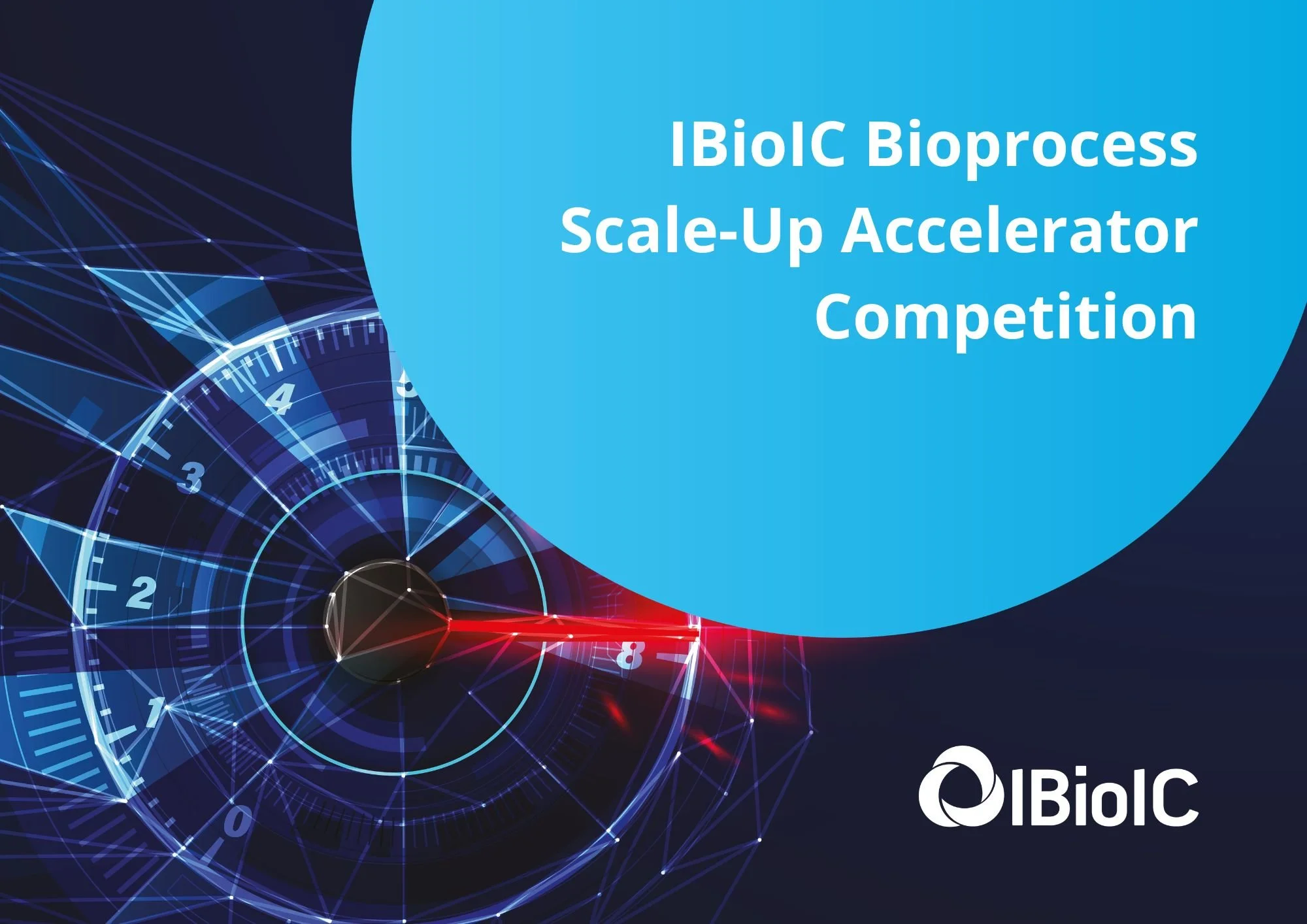 IBioIC BioProcess Scale-up Accelerator Competition