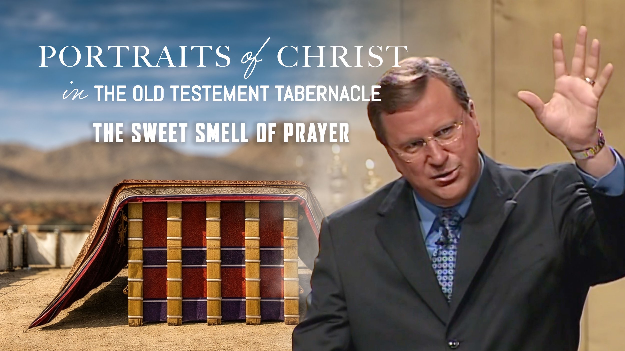 The Sweet Smell of Prayer | Exodus 30:1–10 | Message 6