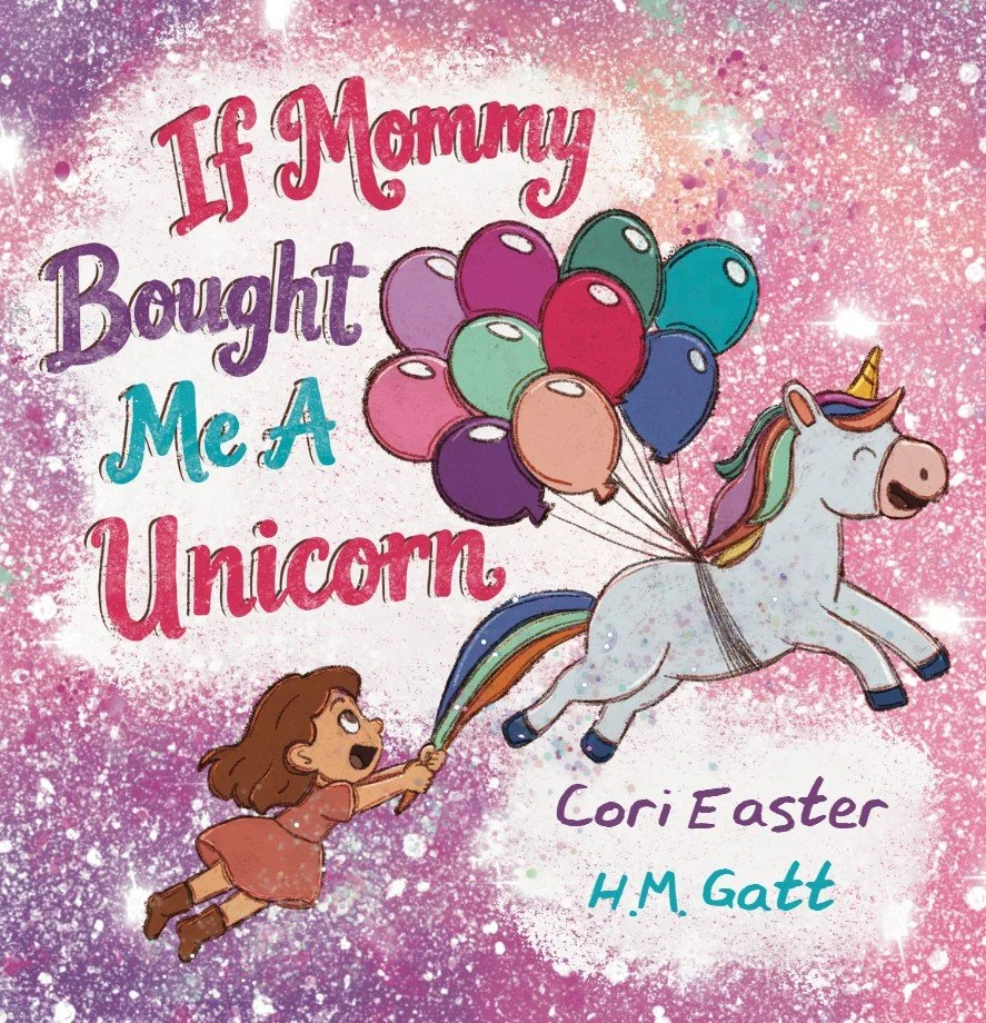 If Mommy Bought Me A Unicorn--Signed Copy