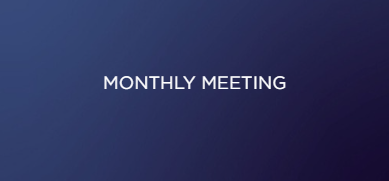 Monthly Meeting