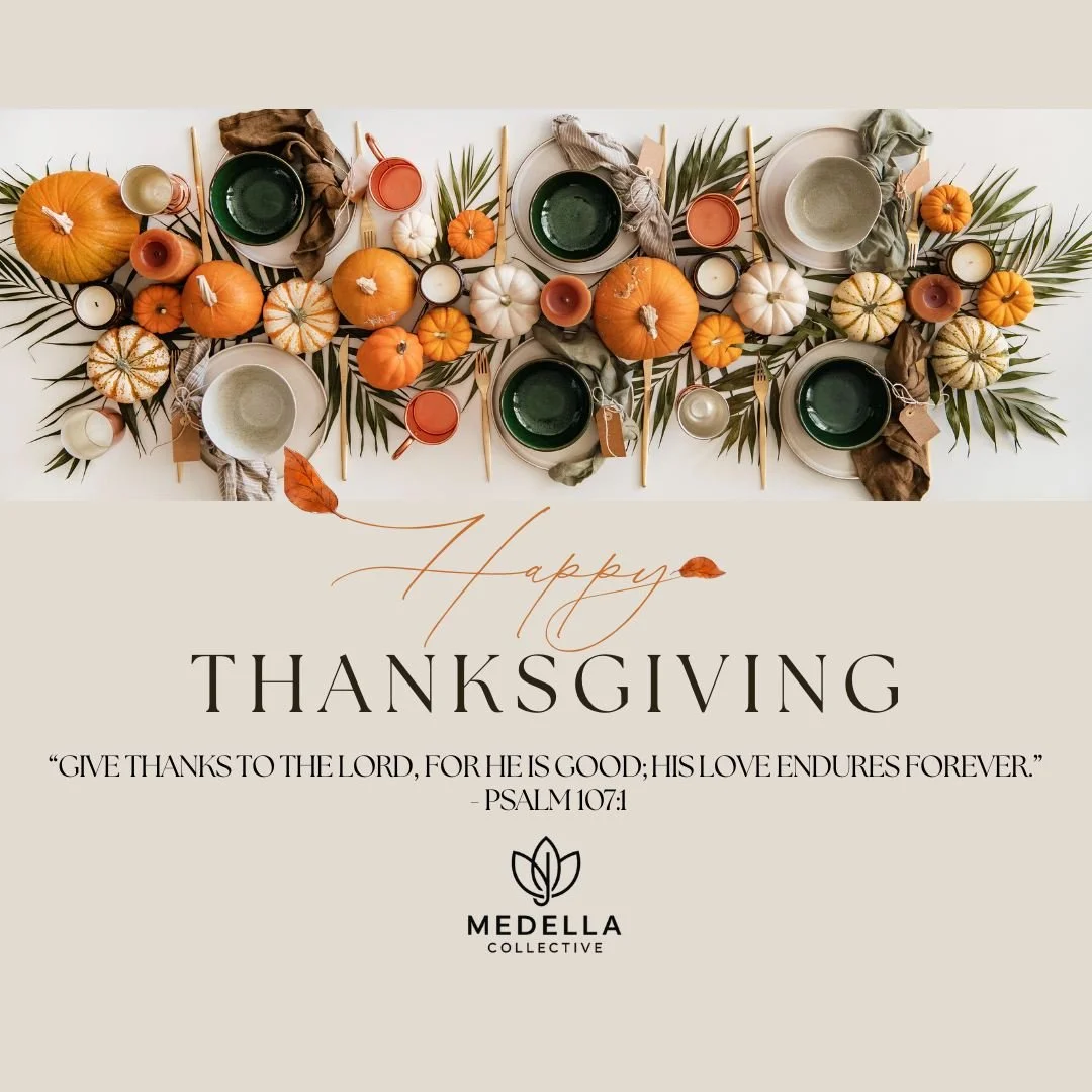 We&rsquo;re thankful for every story of healing, every goal achieved, and every person who&rsquo;s trusted us to walk beside them on their journey to better health.
From all of us at Medella Collective -  Happy Thanksgiving! 🍂
