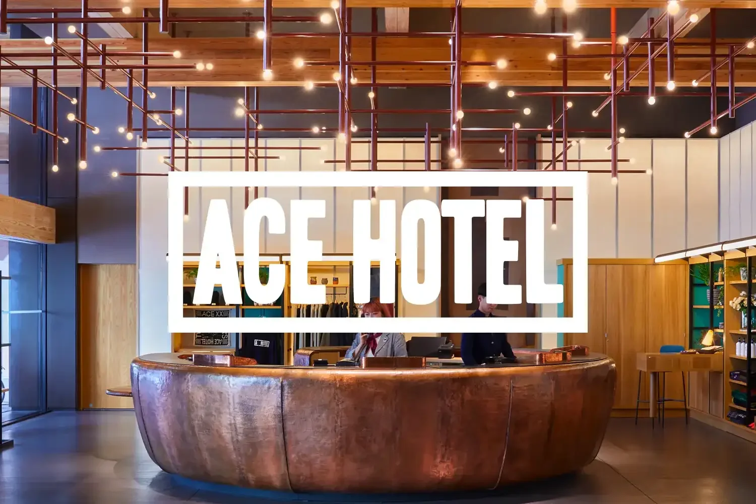 Ace Hotel