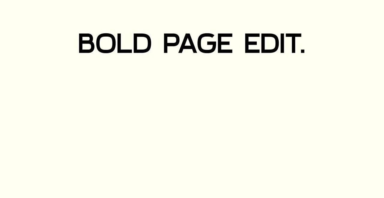 Text on a white background that says 'BOLD PAGE EDIT.' in large, bold black letters.