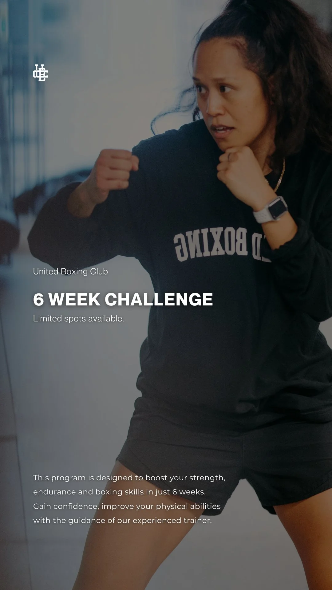 A woman in black athletic wear with a fitness tracker on her wrist is in a boxing stance. The text advertises a 6-week boxing challenge with limited spots, designed to build strength, endurance, and boxing skills in six weeks with an experienced trai