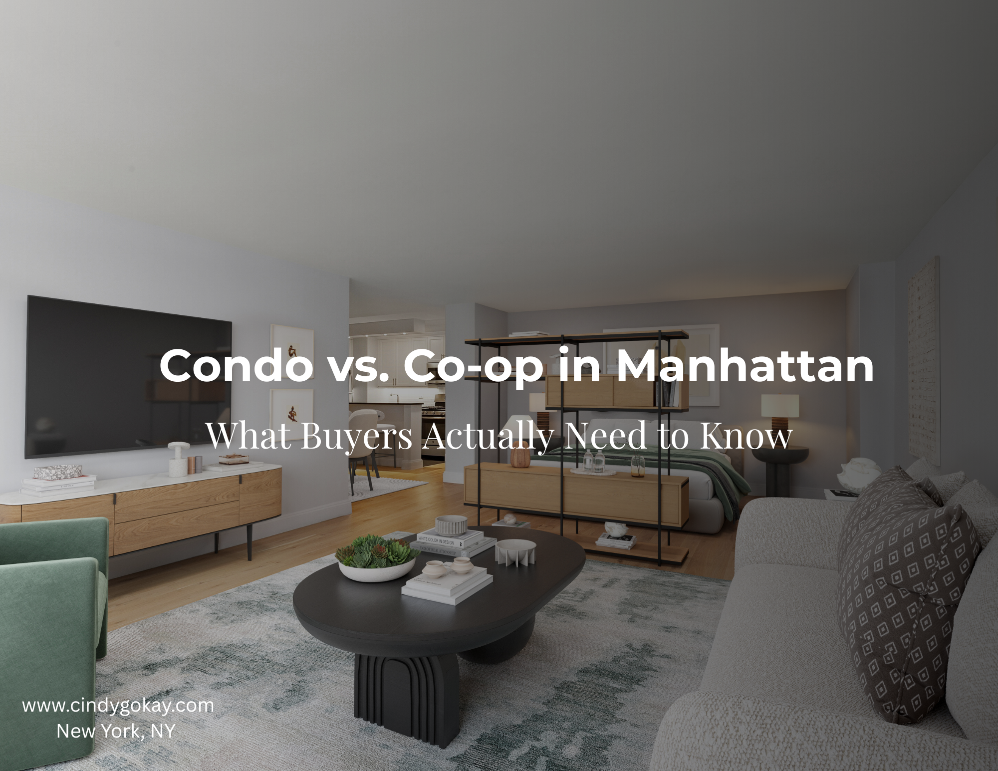 Condo vs. Co-op,            What Manhattan Buyers Actually Need to Know