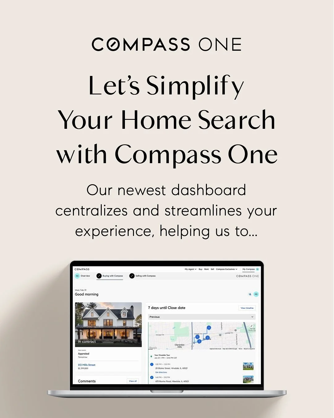 Compass One is a game changer!

💗My team and I have been using the Compass One Client Dashboard with our buyer clients for a few months now and they LOVE it! 

✅One of their favorite features includes the timeline, complete with key dates and any ta