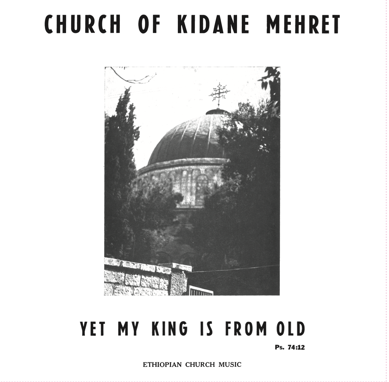 Emahoy’s Copy of Church of Kidane Mehret