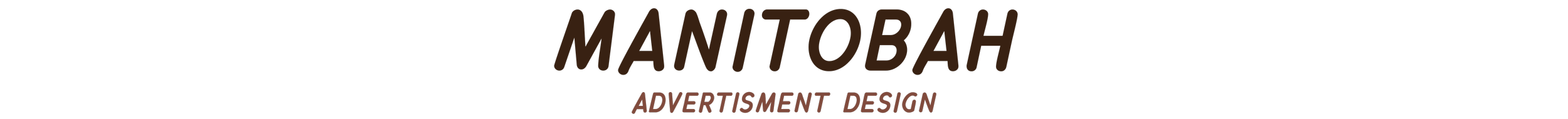 Text on a black background reads "MANITOBA ADVERTISEMENT DESIGN" in brown and red lettering.