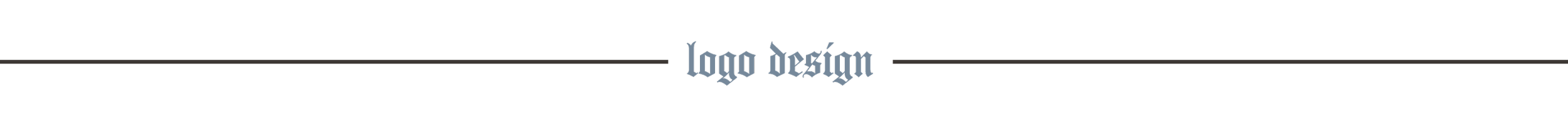 A logo design template with the text 'logo design' in a gothic style font, centered on a black background with thin white horizontal lines above and below.
