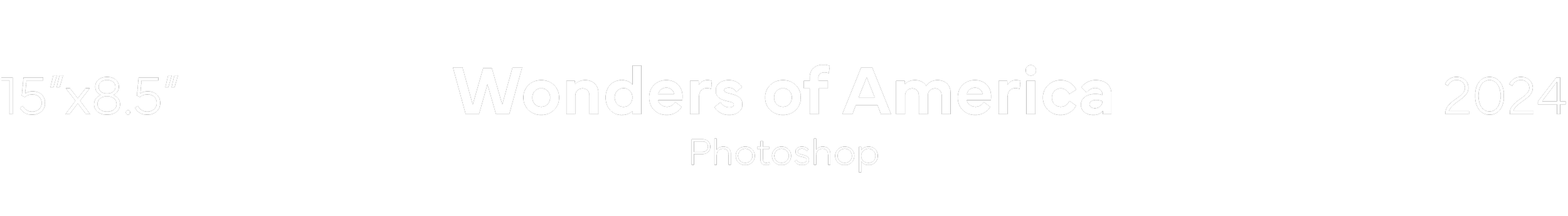 Cover image for Wonders of America, a Photoshop collection, displayed as a black background with white text and dimensions 15x8.5 inches, published in 2024.