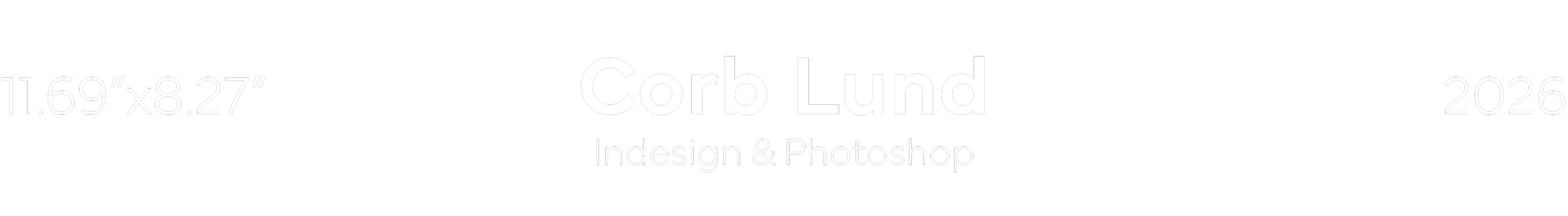 Text in black background with white font reads 'Corb Lund Indesign & Photoshop 2026 11.69"x8.27"'.