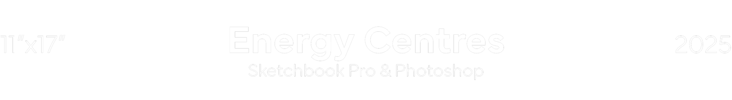 Cover image of the 2025 Energy Centres sketchbook and Photoshop guide with black background, white text, and dimensions 11x17 inches.