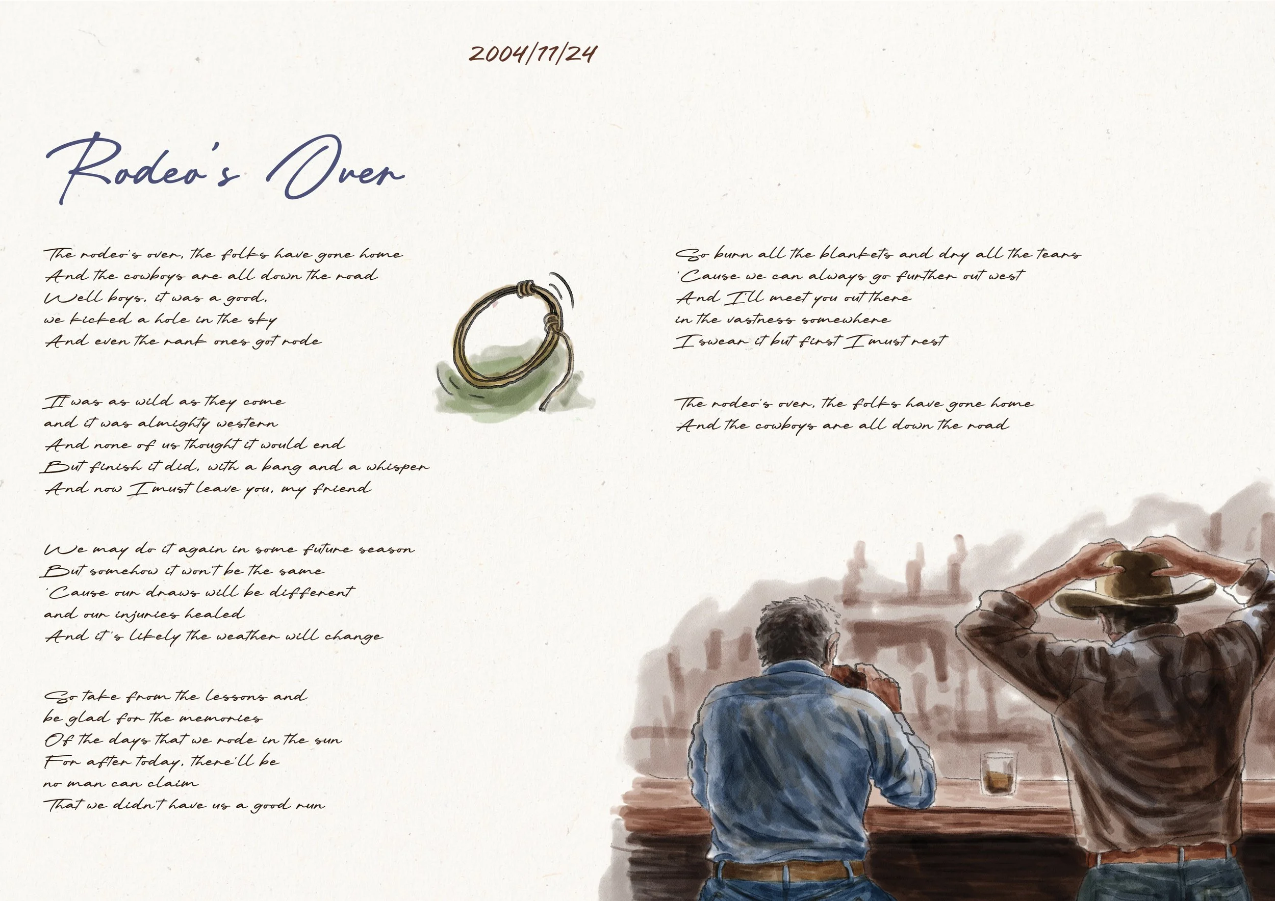A handwritten poem titled 'Rodeo's Over' dated 2004/11/24, with a watercolor illustration of a lasso in the center of the page. At the bottom right, there is a watercolor painting of two men at a bar, one sitting with a drink and the other standing with a cowboy hat, adjusting his hat.