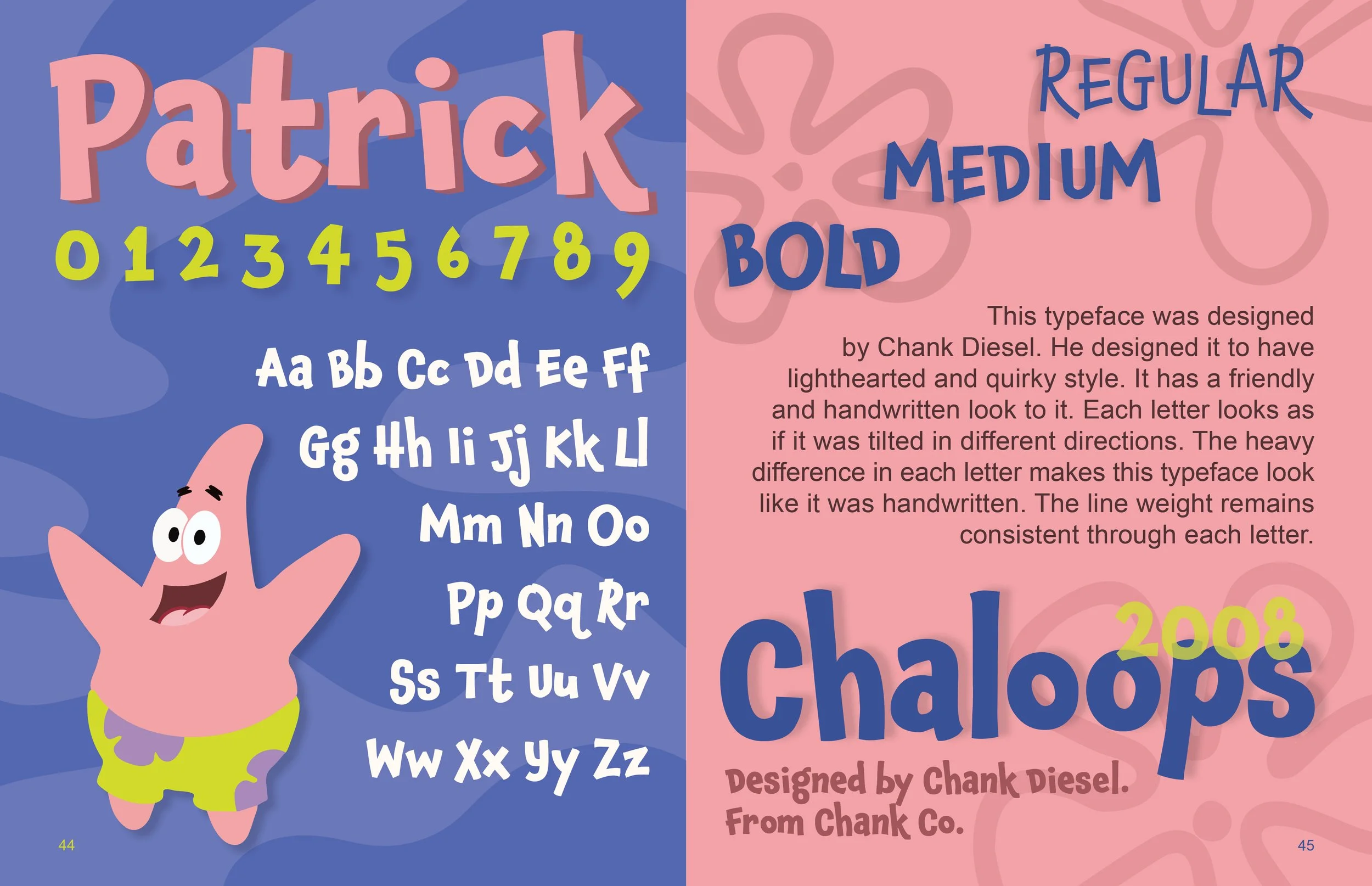 Colorful pages from a children's font book featuring Patrick, a cartoon starfish character from SpongeBob SquarePants. The left page showcases the alphabet and numbers in a playful font, with Patrick smiling and wearing green shorts. The right page describes the font 'Chaloops,' designed by Chank Diesel in 2008, with words in various font weights and decorative background elements.