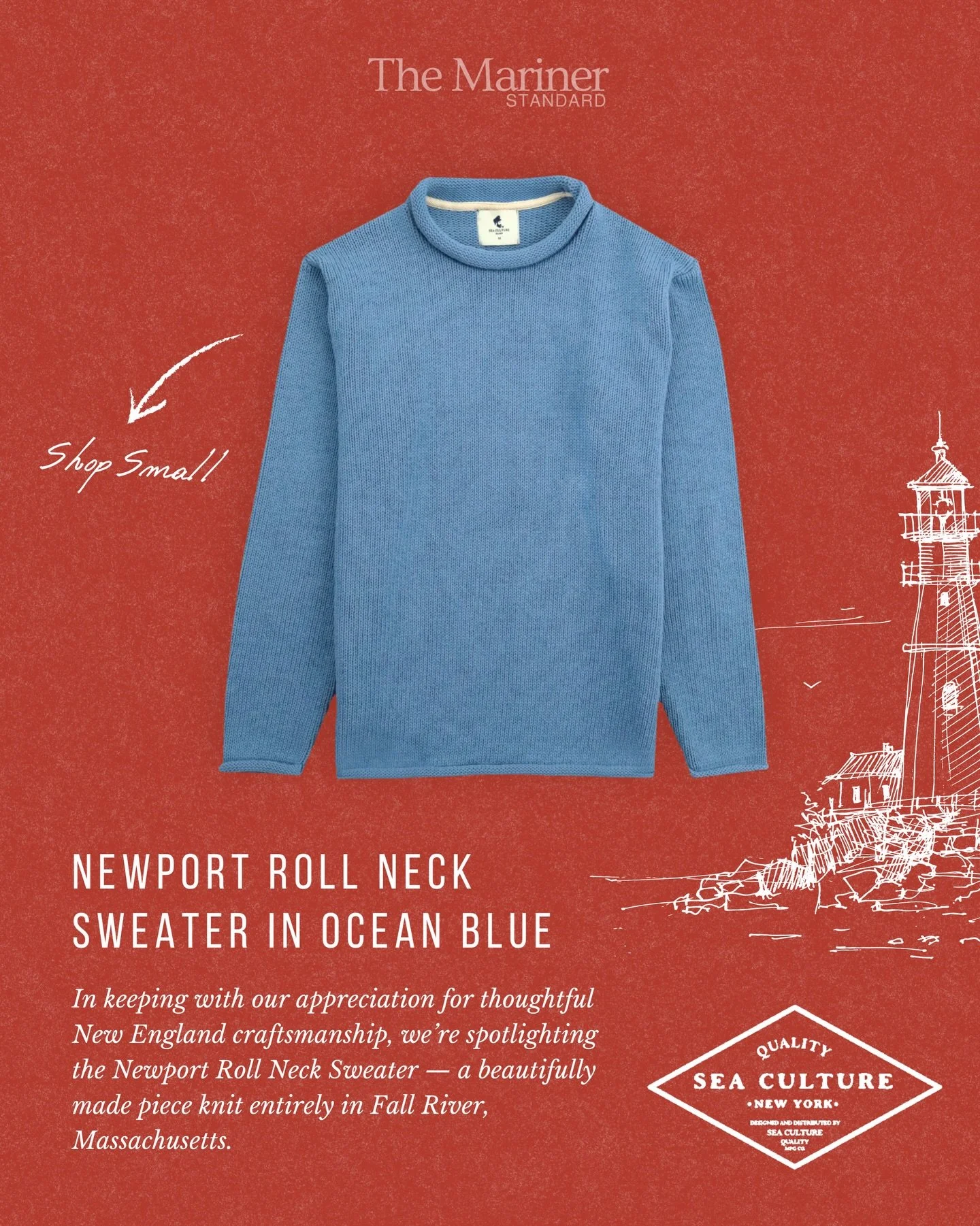 We love shining a light on brands that get New England craftsmanship right, and Sea Culture is always at the top of that list. Their Newport Roll Neck Sweater in Ocean Blue &mdash; knit in Fall River &mdash; is one of those pieces that just feels rig