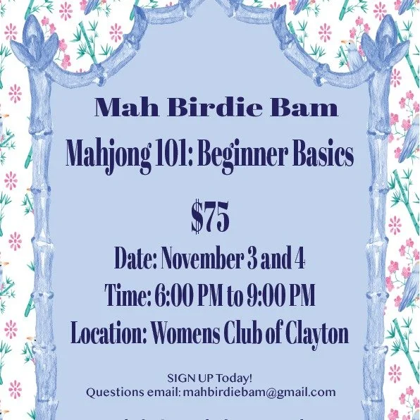 π NEW CLASS ALERT π
Mahjong 101: Beginner Basics
π
 Monday, Nov 3 & Tuesday, Nov 4
π 6:00 – 9:00 PM
π Women’s Club of Clayton
π° $75 per person (two-night session)
Ready to finally learn American Mahjong?
Join me for two fun eveni