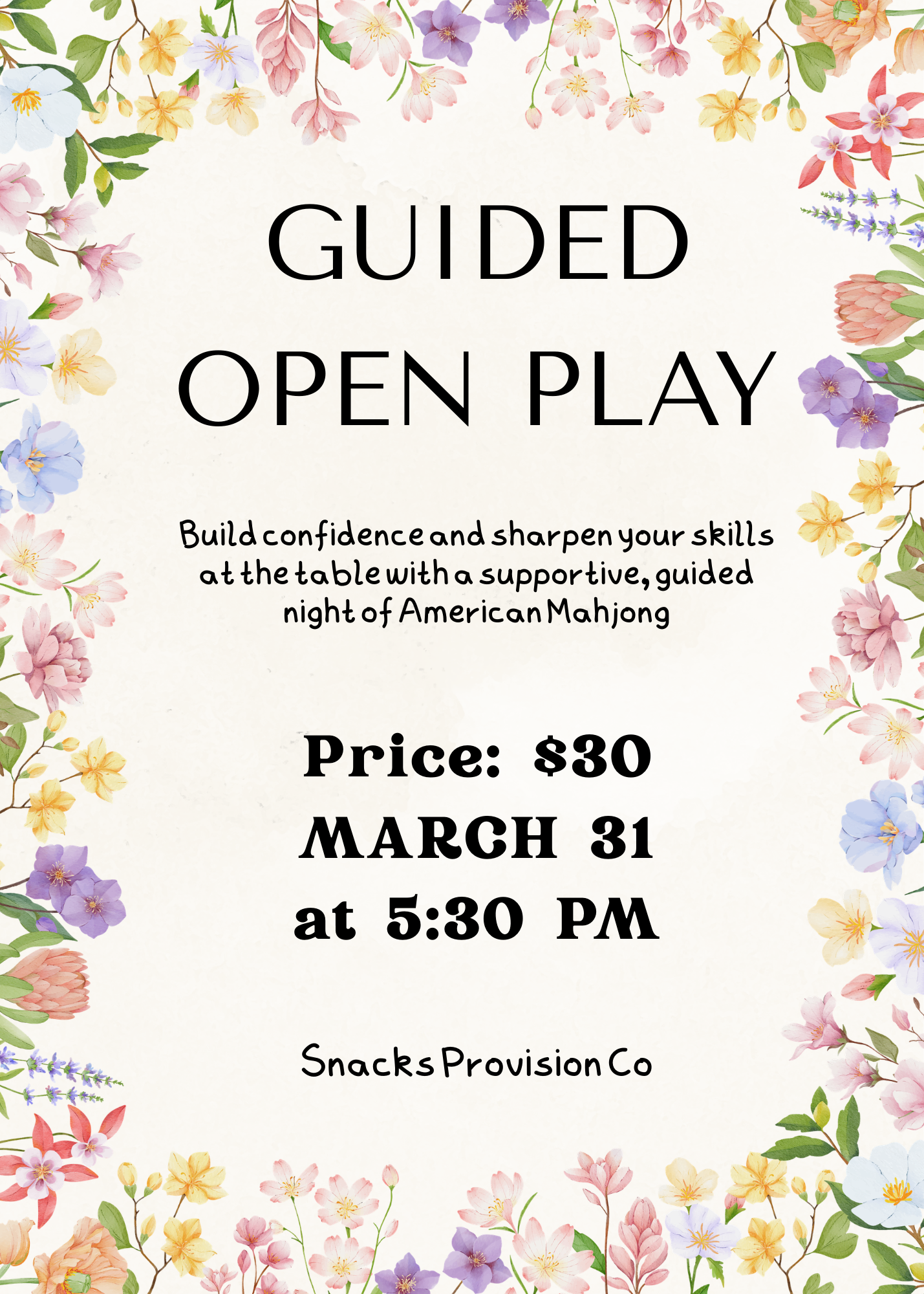 3/31 Guided Open Play  at Snacks Provision