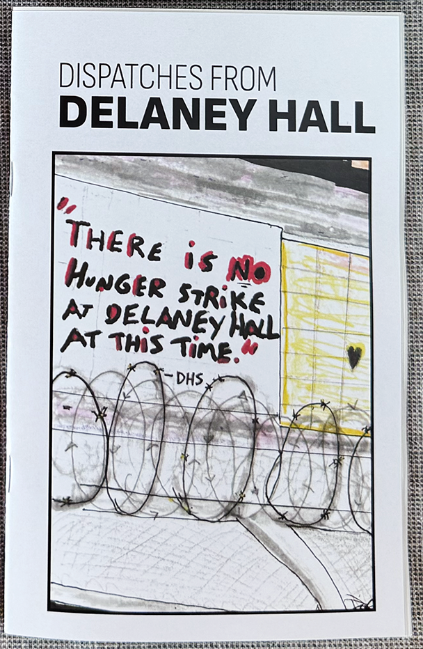 Dispatches from Delaney Hall