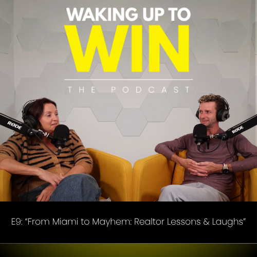 E9: "From Miami to Mayhem: Realtor Lessons &amp; Laughs"