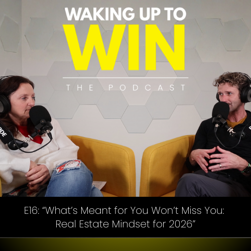 E16: “What’s Meant for You Won’t Miss You: Real Estate Mindset for 2026”