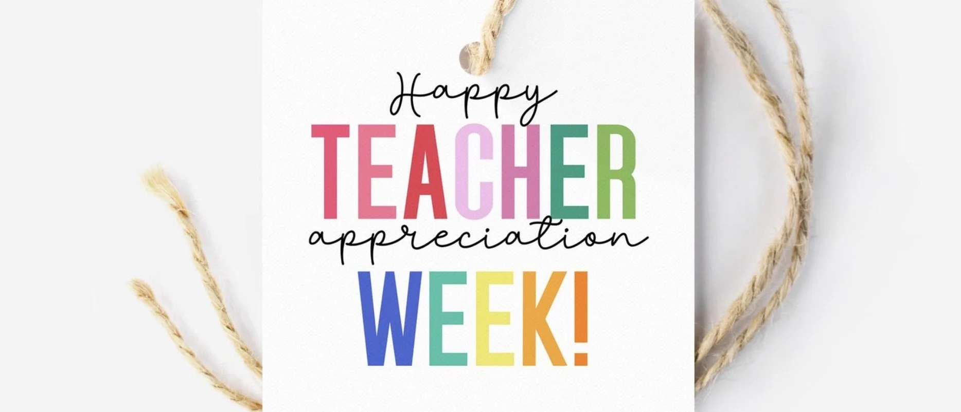 Teacher Appreciation Week