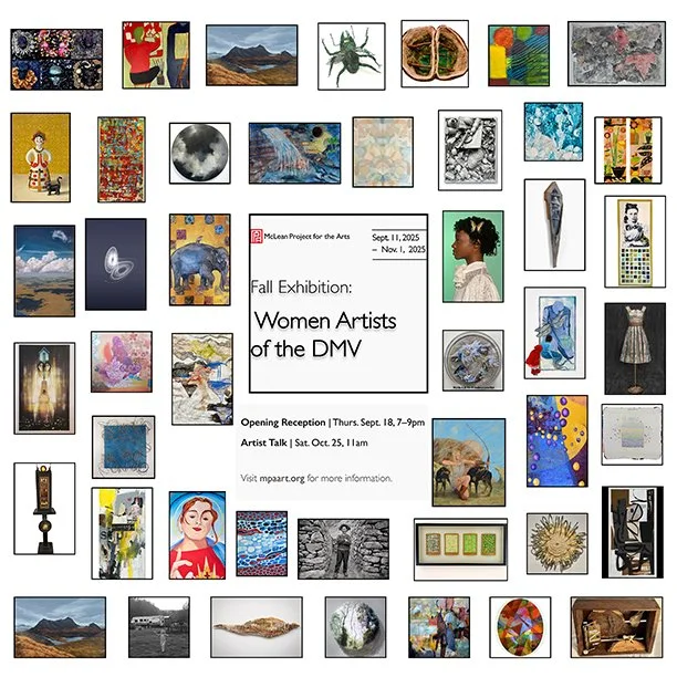 Collage of various artworks surrounding a central poster for the 'Women Artists of the DMV' fall exhibition at McLean Project for the Arts, including paintings, sculptures, photographs, and mixed media pieces.