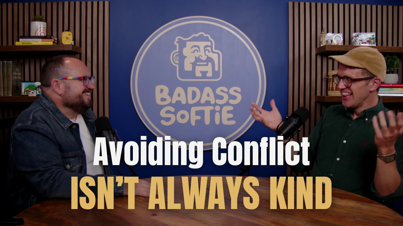 Are You Being Kind—or Just Avoiding Conflict?